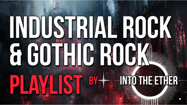 ITEN---Gothic-Industrial-Rock-Playlist_webopt