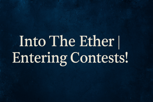 Entering My Music Videos Into Some Competitions