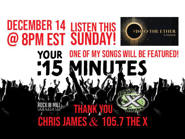 ‘Into The Ether’ to be Featured On My Local Radio Station! 105.7 the X